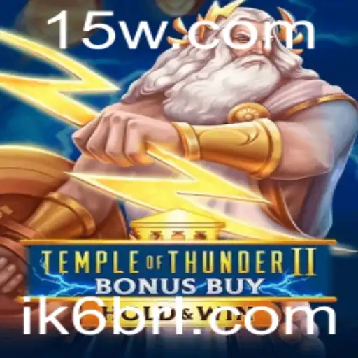 Temple of Thunder II Bonus Buy: A New Era of Gaming